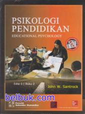 Psikologi Pendidikan: Educational Psychology (Buku 2) (Edisi 5)